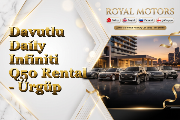 Davutlu Daily Infiniti Q50 Rental - Ürgüp