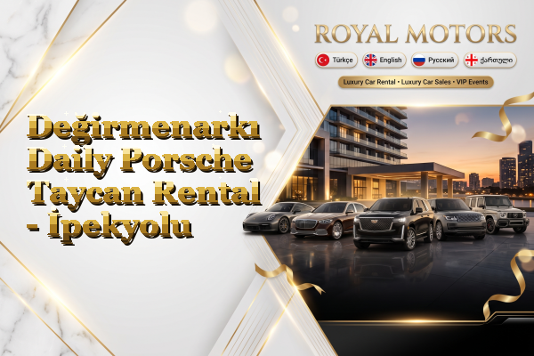 Değirmenarkı Daily Porsche Taycan Rental - İpekyolu