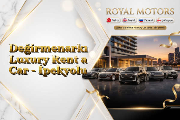 Değirmenarkı Luxury Rent a Car - İpekyolu