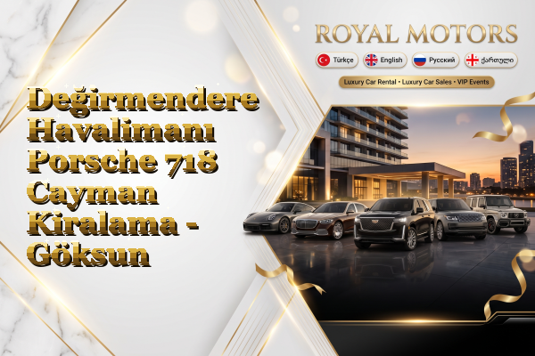 Değirmendere Havalimanı Porsche 718 Cayman Kiralama - Göksun