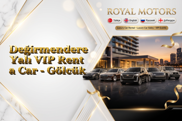 Değirmendere Yalı VIP Rent a Car - Gölcük