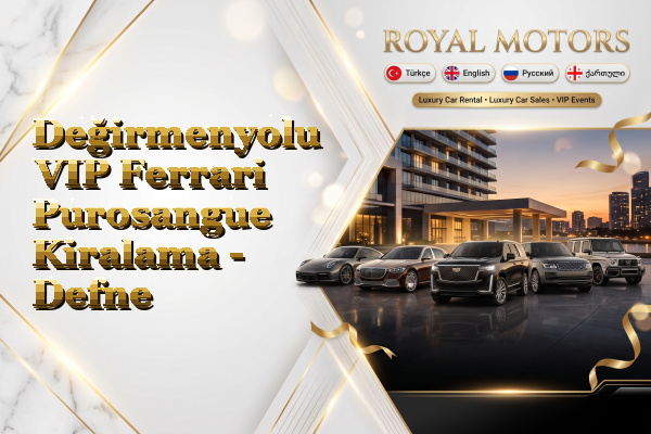 Değirmenyolu VIP Ferrari Purosangue Kiralama - Defne