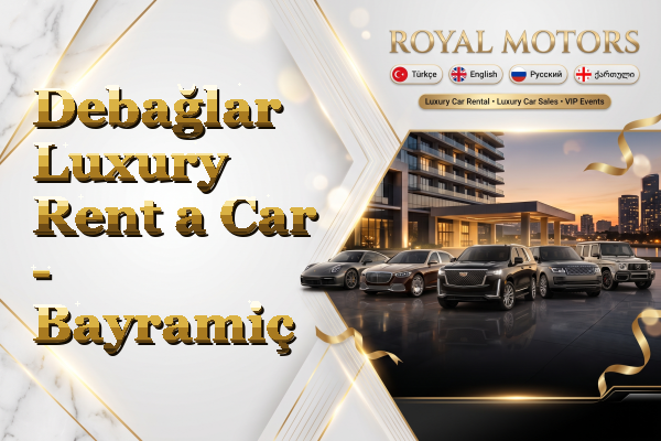 Debağlar Luxury Rent a Car - Bayramiç