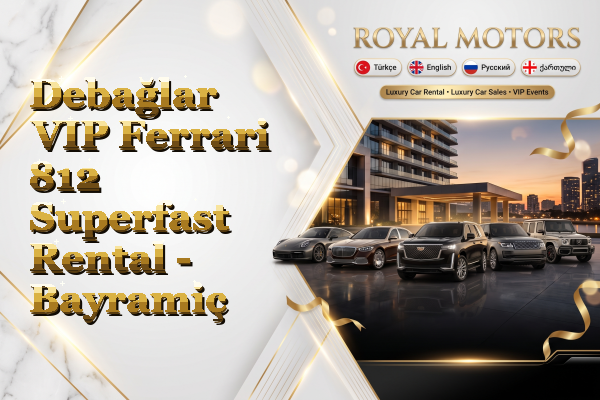 Debağlar VIP Ferrari 812 Superfast Rental - Bayramiç