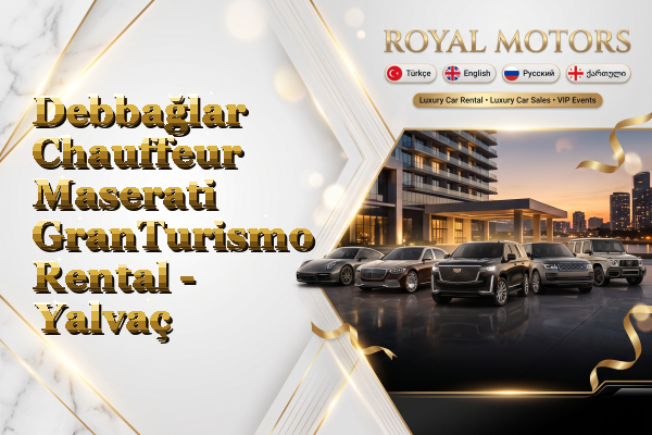 Debbağlar Chauffeur Maserati GranTurismo Rental - Yalvaç