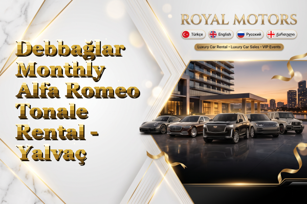 Debbağlar Monthly Alfa Romeo Tonale Rental - Yalvaç