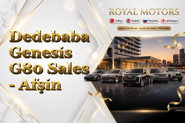 Dedebaba Genesis G80 Sales - Afşin