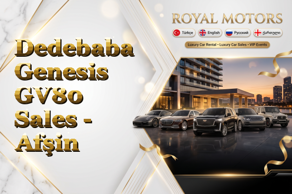 Dedebaba Genesis GV80 Sales - Afşin