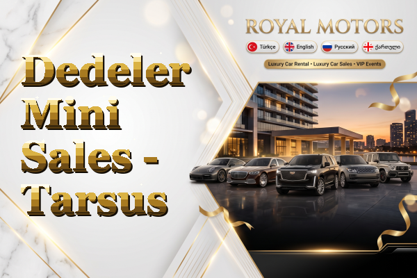 Dedeler Mini Sales - Tarsus
