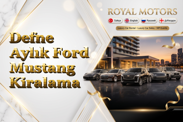 Defne Aylık Ford Mustang Kiralama