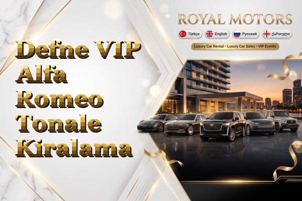 Defne VIP Alfa Romeo Tonale Kiralama