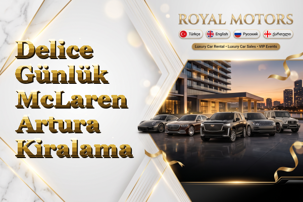 Delice Günlük McLaren Artura Kiralama