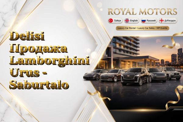 Delisi Продажа Lamborghini Urus - Saburtalo