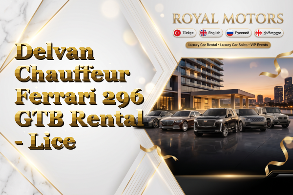 Delvan Chauffeur Ferrari 296 GTB Rental - Lice