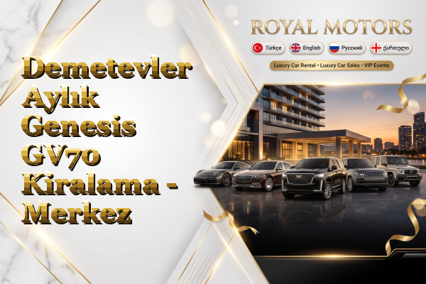 Demetevler Aylık Genesis GV70 Kiralama - Merkez
