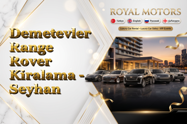 Demetevler Range Rover Kiralama - Seyhan