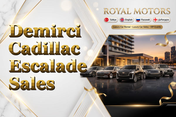 Demirci Cadillac Escalade Sales