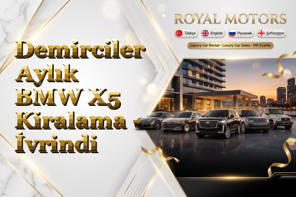 Demirciler Aylık BMW X5 Kiralama - İvrindi