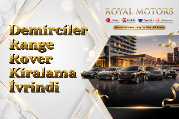 Demirciler Range Rover Kiralama - İvrindi