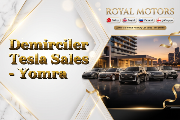 Demirciler Tesla Sales - Yomra
