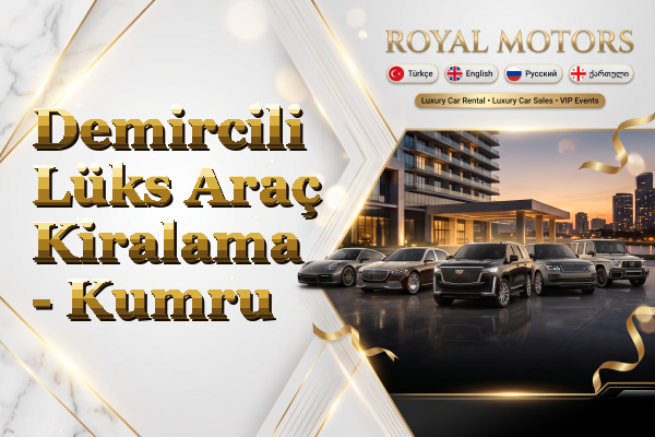 Demircili Lüks Araç Kiralama - Kumru