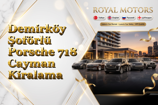 Demirköy Şoförlü Porsche 718 Cayman Kiralama