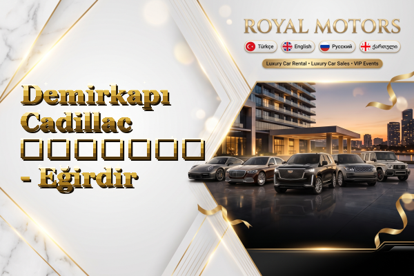 Demirkapı Cadillac გაყიდვა - Eğirdir