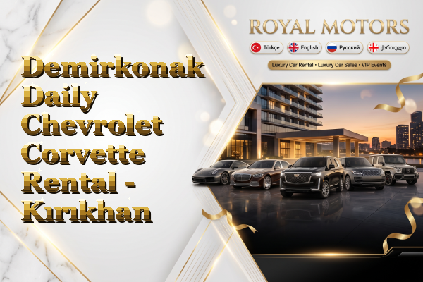 Demirkonak Daily Chevrolet Corvette Rental - Kırıkhan