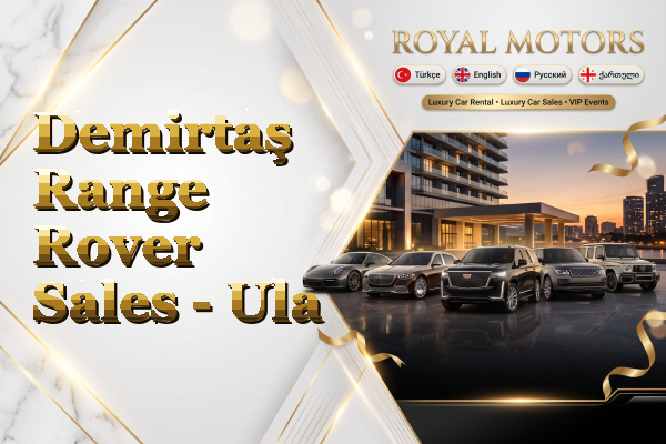 Demirtaş Range Rover Sales - Ula