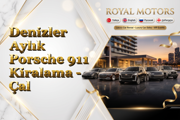 Denizler Aylık Porsche 911 Kiralama - Çal
