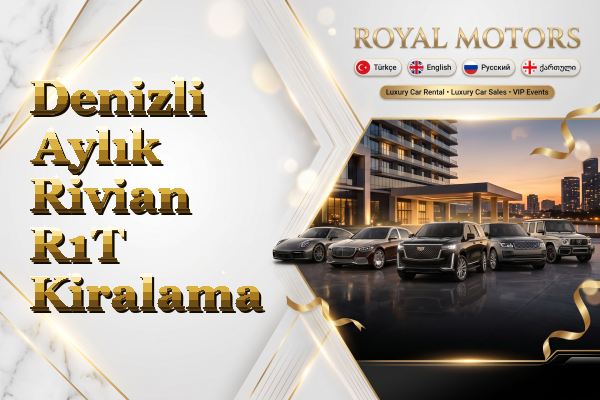Denizli Aylık Rivian R1T Kiralama