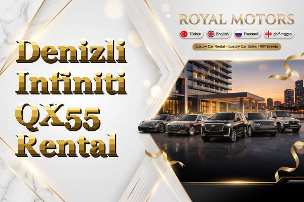 Denizli Infiniti QX55 Rental