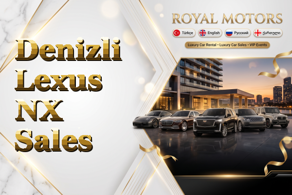 Denizli Lexus NX Sales