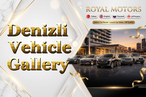 Denizli Vehicle Gallery