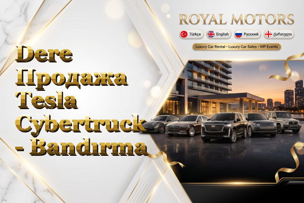 Dere Продажа Tesla Cybertruck - Bandırma