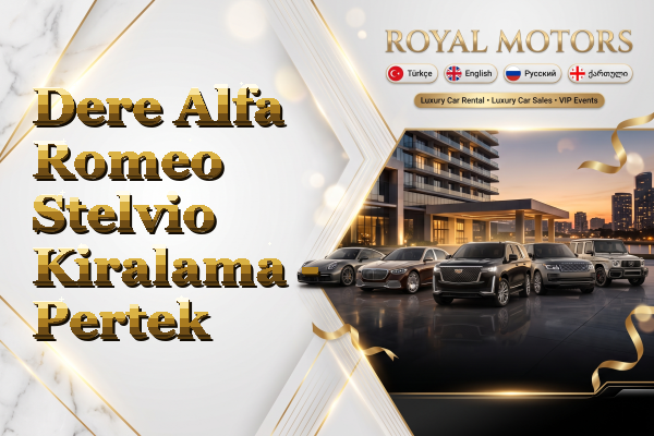 Dere Alfa Romeo Stelvio Kiralama - Pertek
