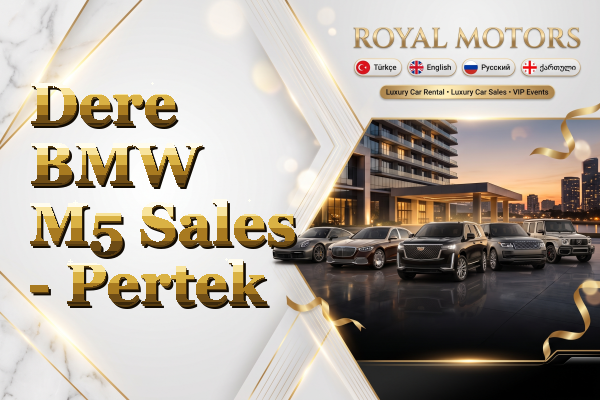 Dere BMW M5 Sales - Pertek