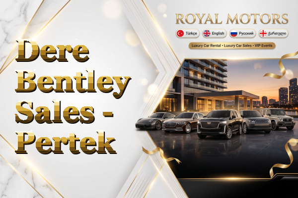 Dere Bentley Sales - Pertek