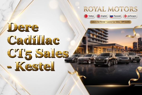 Dere Cadillac CT5 Sales - Kestel