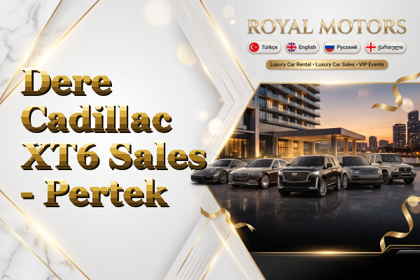 Dere Cadillac XT6 Sales - Pertek