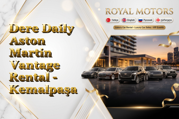 Dere Daily Aston Martin Vantage Rental - Kemalpaşa