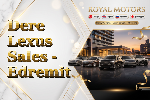 Dere Lexus Sales - Edremit