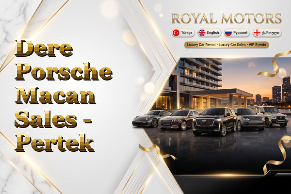 Dere Porsche Macan Sales - Pertek