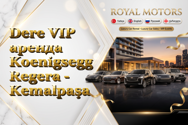 Dere VIP аренда Koenigsegg Regera - Kemalpaşa