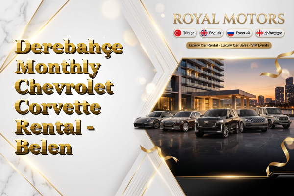 Derebahçe Monthly Chevrolet Corvette Rental - Belen