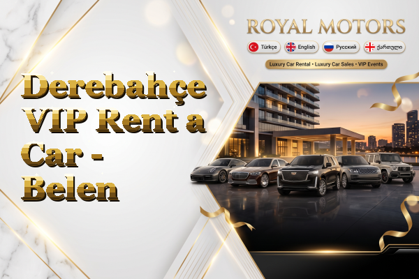 Derebahçe VIP Rent a Car - Belen