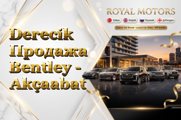Derecik Продажа Bentley - Akçaabat