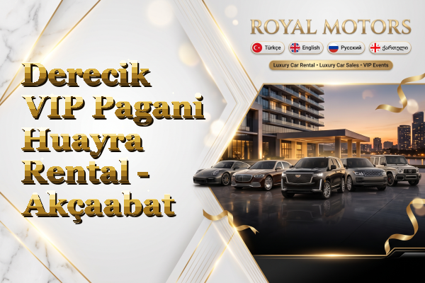 Derecik VIP Pagani Huayra Rental - Akçaabat