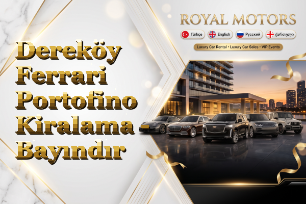 Dereköy Ferrari Portofino Kiralama - Bayındır