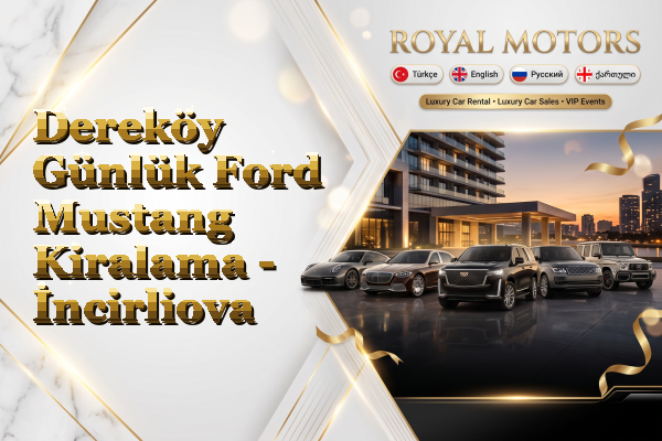 Dereköy Günlük Ford Mustang Kiralama - İncirliova